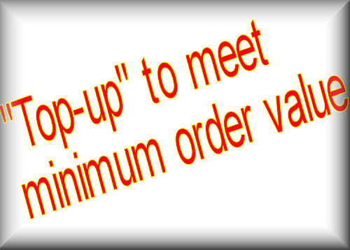 Top-up to minimum order